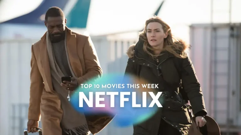 Best Movies To Watch On Netflix This Week