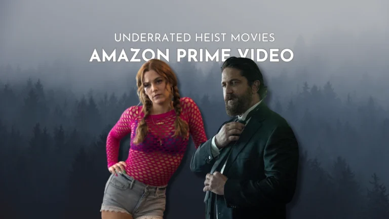 Underrated Heist Movies On Amazon Prime