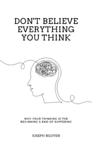 Don't Believe Everything You Think